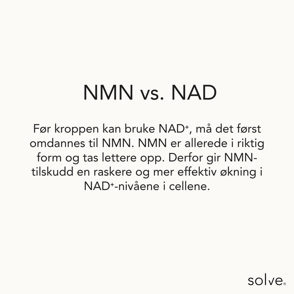 Hvorfor NMN fremfor nad+ - solve 